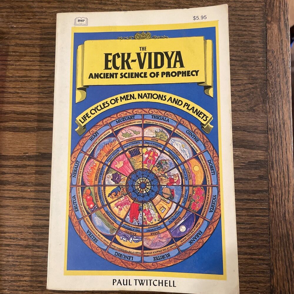 The ECK Vidya : The Ancient Science of Prophecy by Paul Twitchell Softcover 1982
